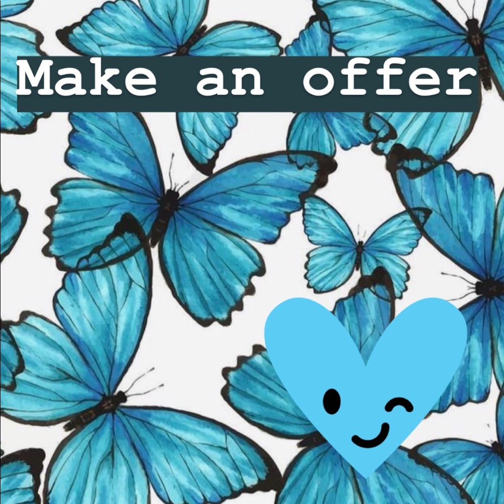 Make a reasonable offer I’ll accept ;)